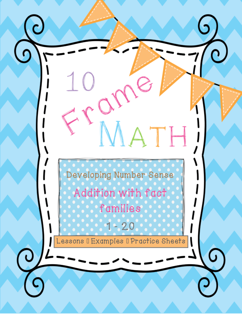 activity based lesson pack on using ten frames to learn number sense, addition, and subtraction