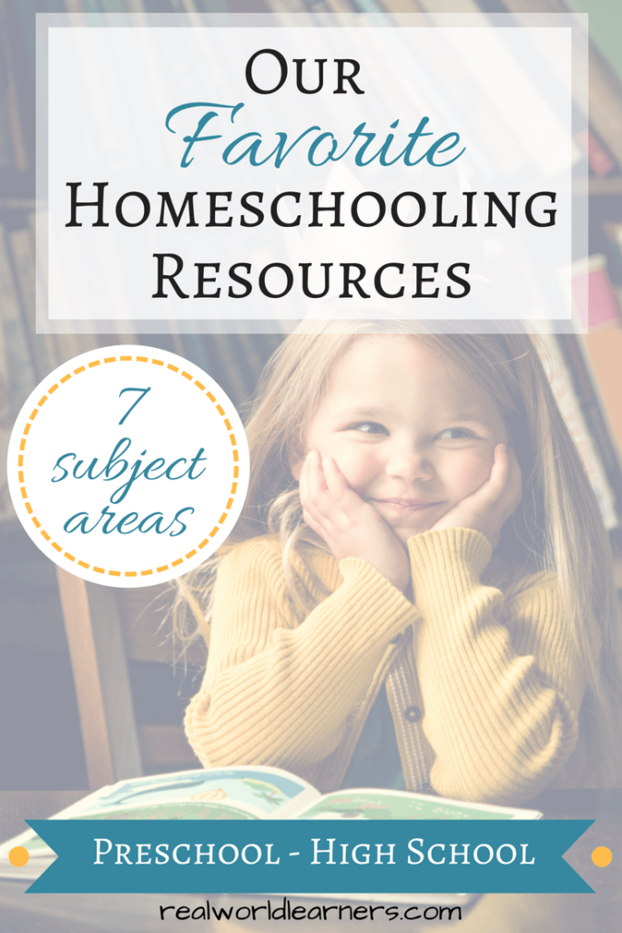 Our favorite homeschool resources for all ages and 7 subject areas