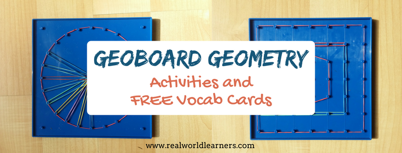 FREE PRINTABLE - Geoboard Geometry - activities and vocab cards to help kids learn fundamental Geometry concepts using a geoboard