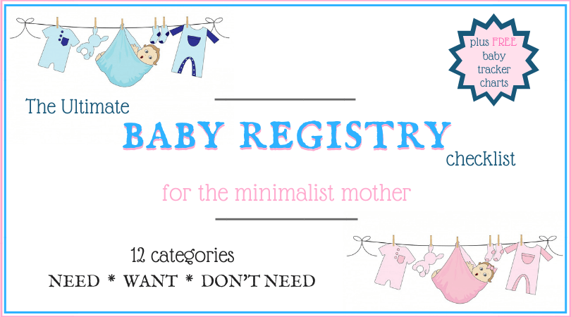 The Ultimate Baby registry checklist for minimalist mothers | frugal living tips for new moms